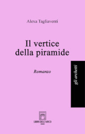 Il vertice della piramide