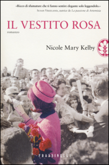 Il vestito rosa - Nicole M. Kelby