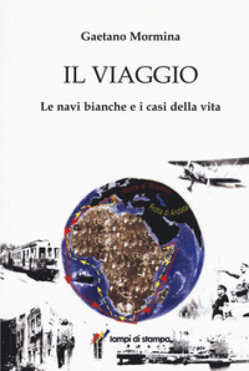 Il viaggio - Gaetano Mormina