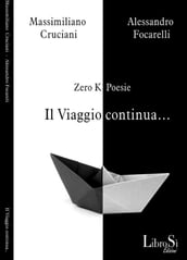 Il viaggio continua