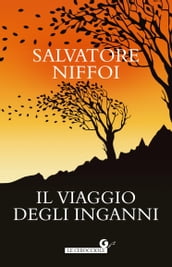 Il viaggio degli inganni