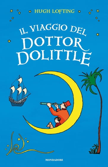 Il viaggio del Dottor Dolittle - Hugh Lofting