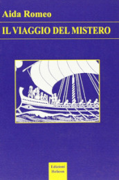 Il viaggio del mistero