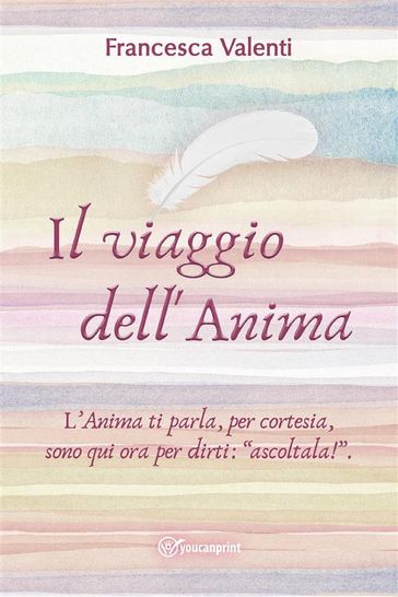 Il viaggio dell' Anima - Francesca Valenti