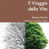 Il viaggio della vita