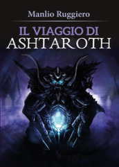 Il viaggio di Ashtaroth