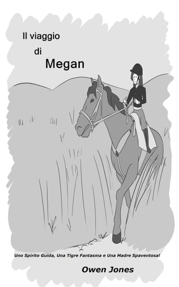 Il viaggio di Megan - Jones Owen