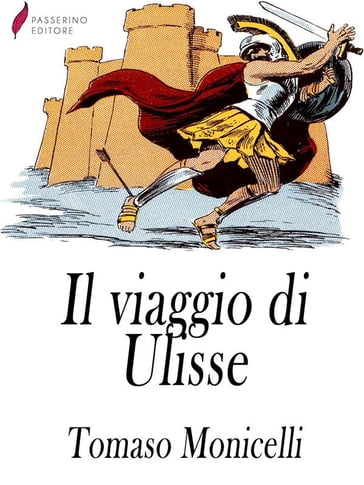 Il viaggio di Ulisse - Tomaso Monicelli