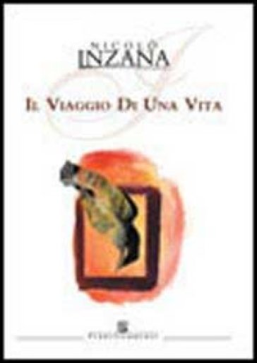 Il viaggio di una vita - Nicolò Inzana