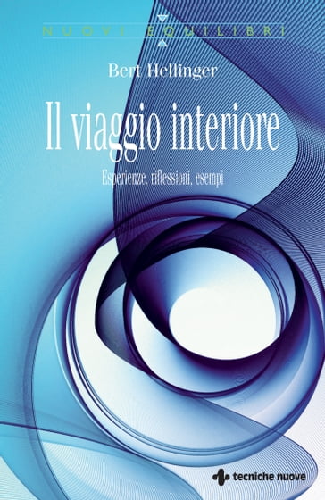 Il viaggio interiore - Bert Hellinger