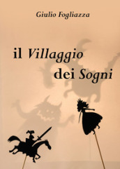 Il villaggio dei sogni