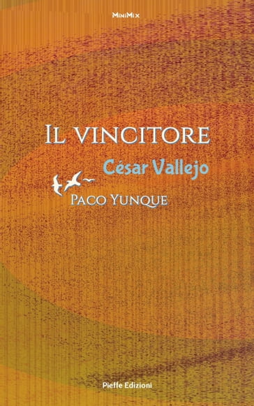 Il vincitore - César Vallejo