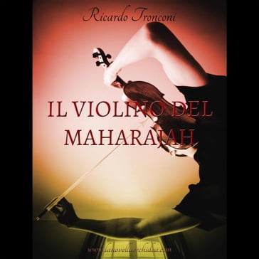 Il violino del Maharajah - Ricardo Tronconi