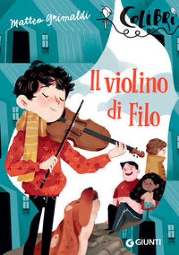 Il violino di Filo - Matteo Grimaldi