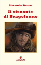 Il visconte di Bragelonne