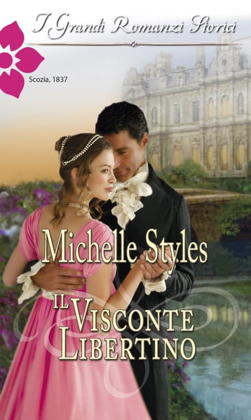 Il visconte libertino - Michelle Styles