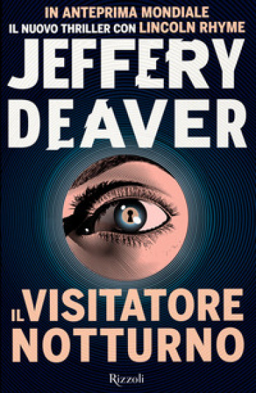 Il visitatore notturno - Jeffery Deaver
