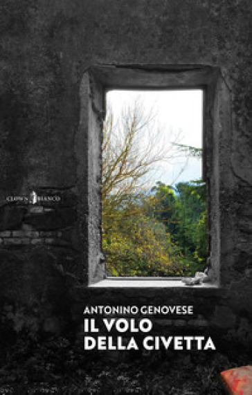 Il volo della civetta - Antonino Genovese