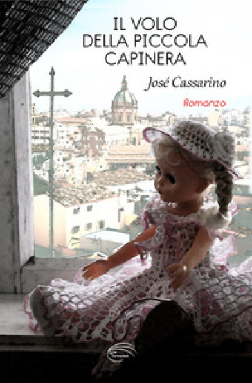 Il volo della piccola capinera - José Cassarino | 