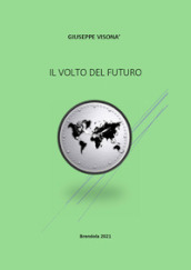 Il volto del futuro