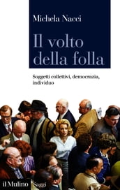 Il volto della folla