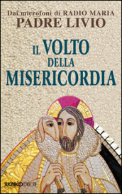 Il volto della misericordia