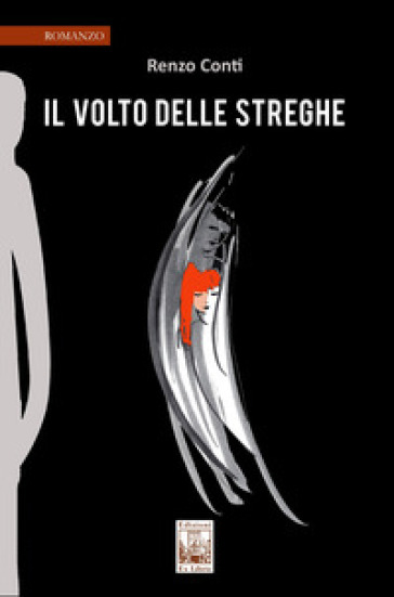 Il volto delle streghe - Renzo Conti