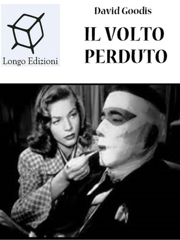 Il volto perduto - David Goodis