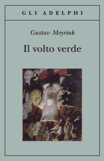 Il volto verde - Gustav Meyrink