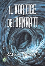 Il vortice dei dannati