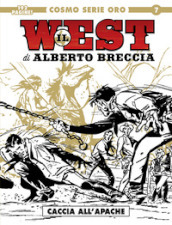 Il west. 1: Caccia all Apache