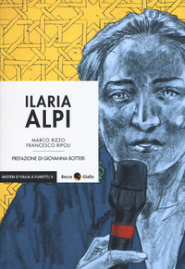 Ilaria Alpi. Il prezzo della verità - Marco Rizzo - Francesco Ripoli