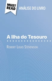 A Ilha do Tesouro de Robert Louis Stevenson (Análise do livro)
