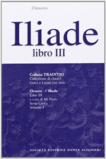 Iliade. Libro 3º - Omero