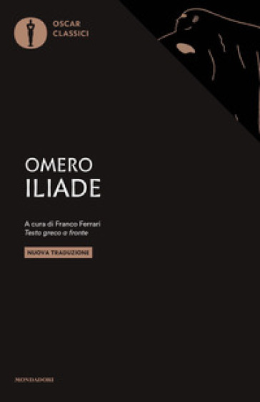 Iliade. Testo greco a fronte - Omero