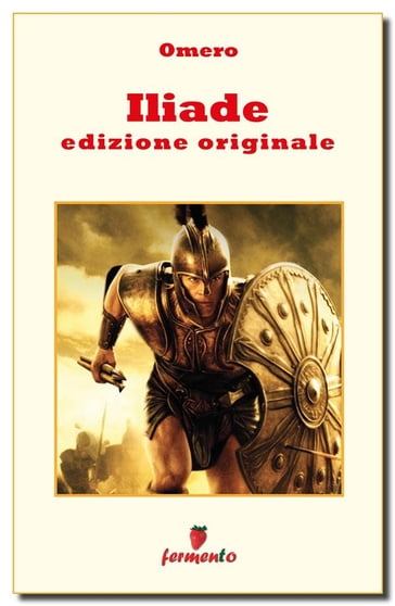 Iliade - edizione originale - Omero