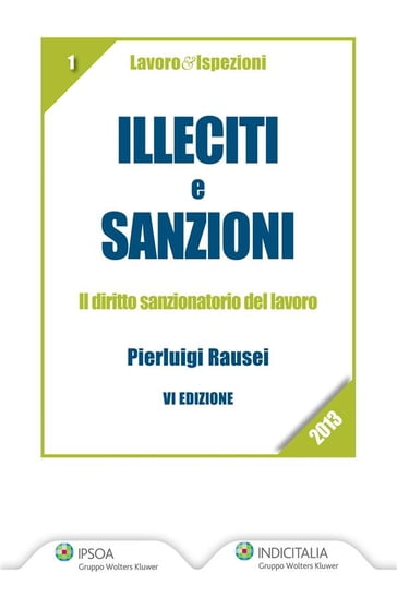 Illeciti e sanzioni - Pierluigi Rausei