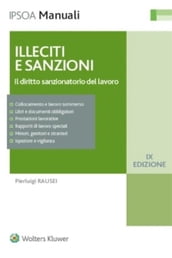 Illeciti e sanzioni - Il diritto sanzionatorio del lavoro