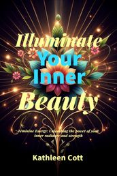Illuminate Your Inner Beauty