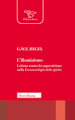 L Illuminismo. La lotta contro la superstizione nella Fenomenologia dello spirito