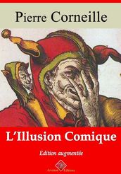 L Illusion comique suivi d annexes