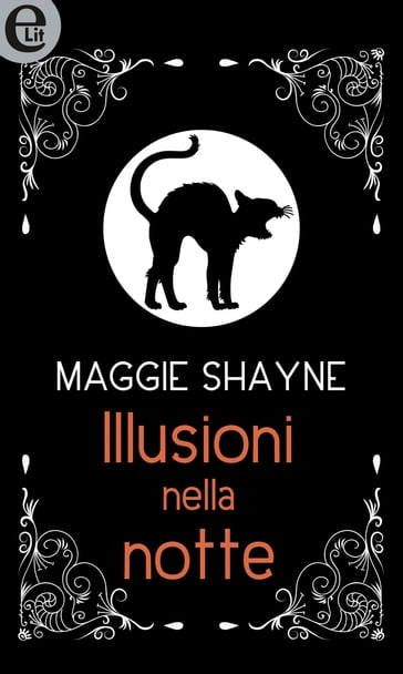 Illusioni nella notte (eLit) - Maggie Shayne