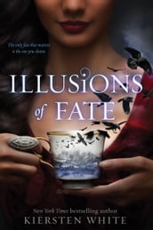 Illusions of Fate