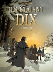 Ils étaient dix - Tome 01