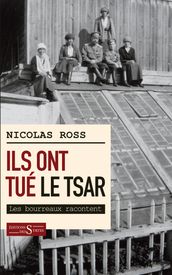 Ils ont tué le tsar