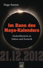 Im Bann des Maya-Kalenders