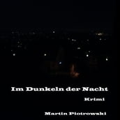 Im Dunkeln der Nacht