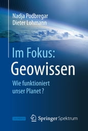 Im Fokus: Geowissen