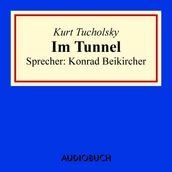 Im Tunnel