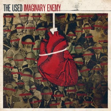 Imaginary enemy - THE USED